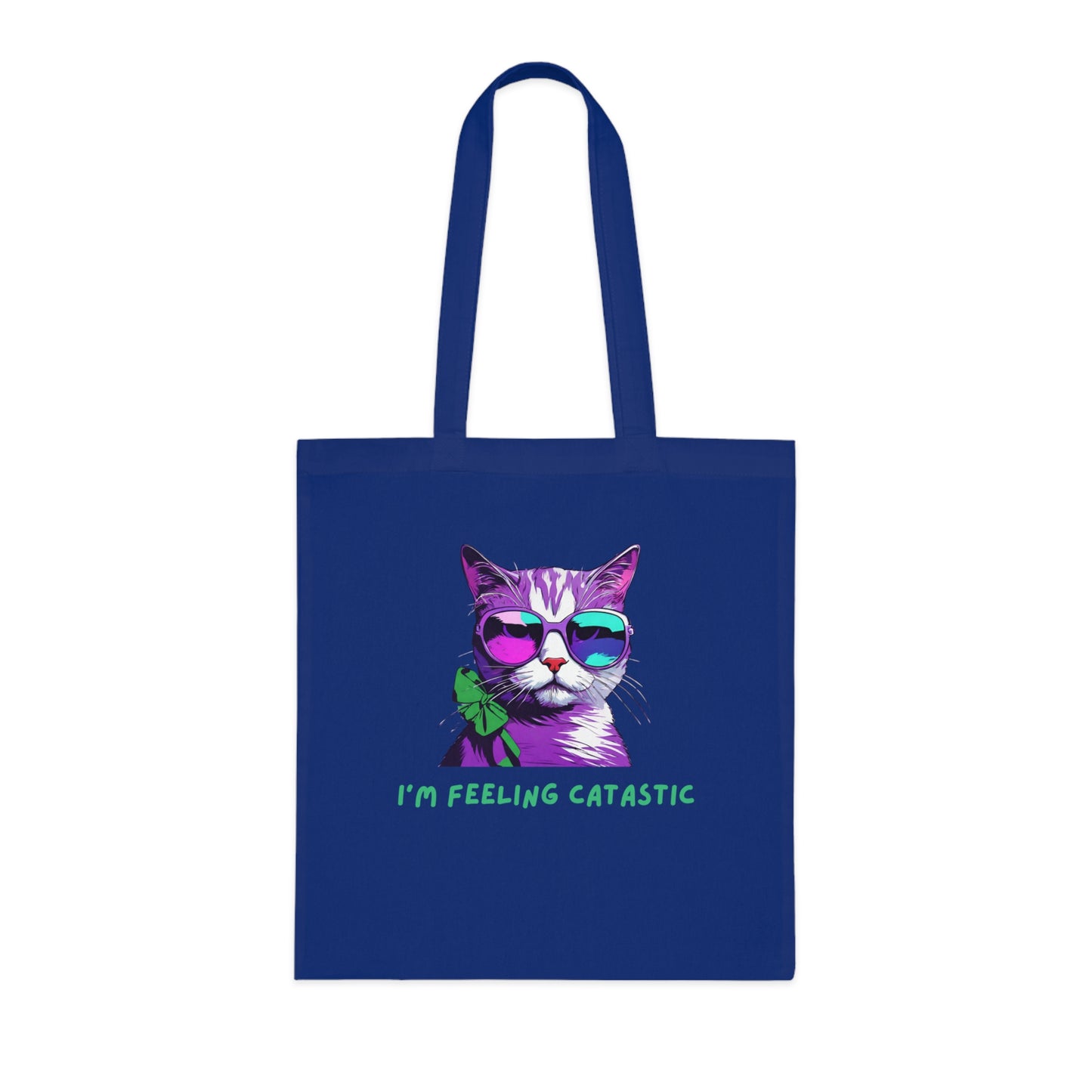 Cotton Tote Cute Sassy I'm Feeling Catastic Cotton Tote