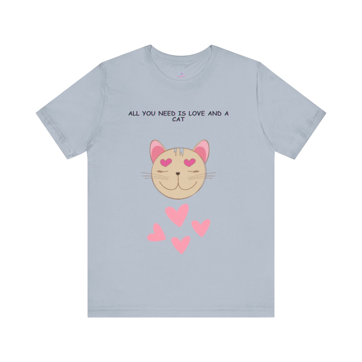 Kids Cat T-Shirt All You Need is Love & a Cat Unisex Jersey Short Sleeve