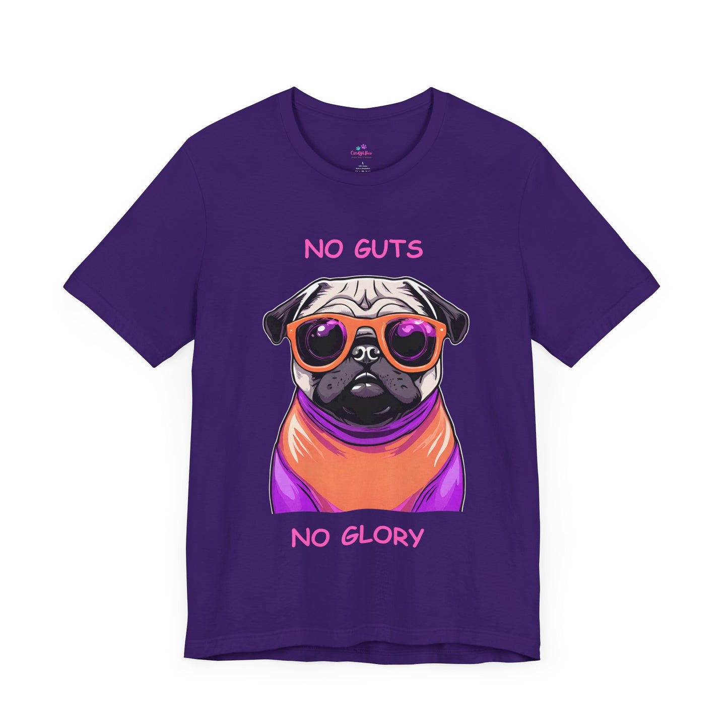 Pug T-Shirt No Guts No Glory Unisex Jersey Short Sleeve Tee