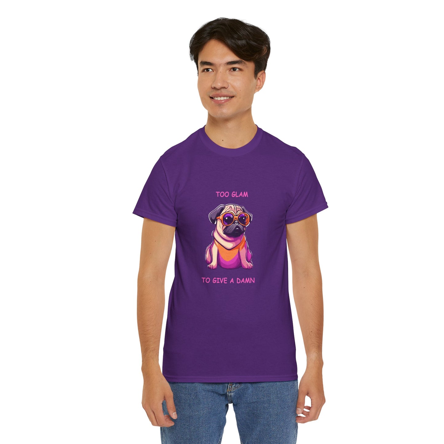 Pug T-Shirt, Too Glam to Give a Damn Short Sleeve Tee, Dog Lover T-Shirt, Pug Lover Gift