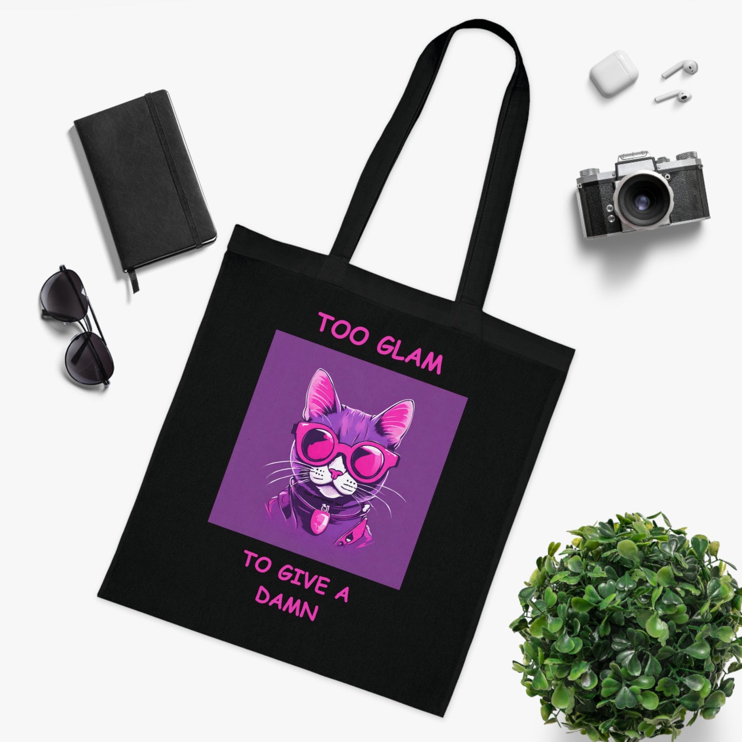 Cotton Tote, Cute Sassy Cat Too Glam to Give a Damn Cotton Tote