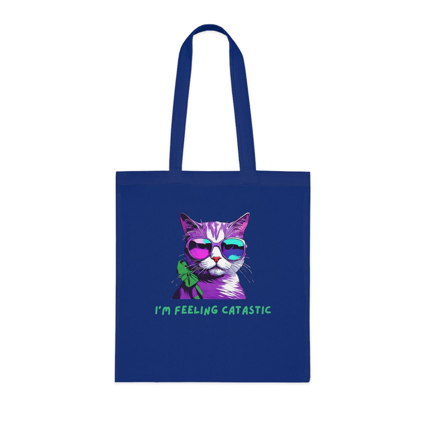 Cotton Tote Cute Sassy I'm Feeling Catastic Cotton Tote