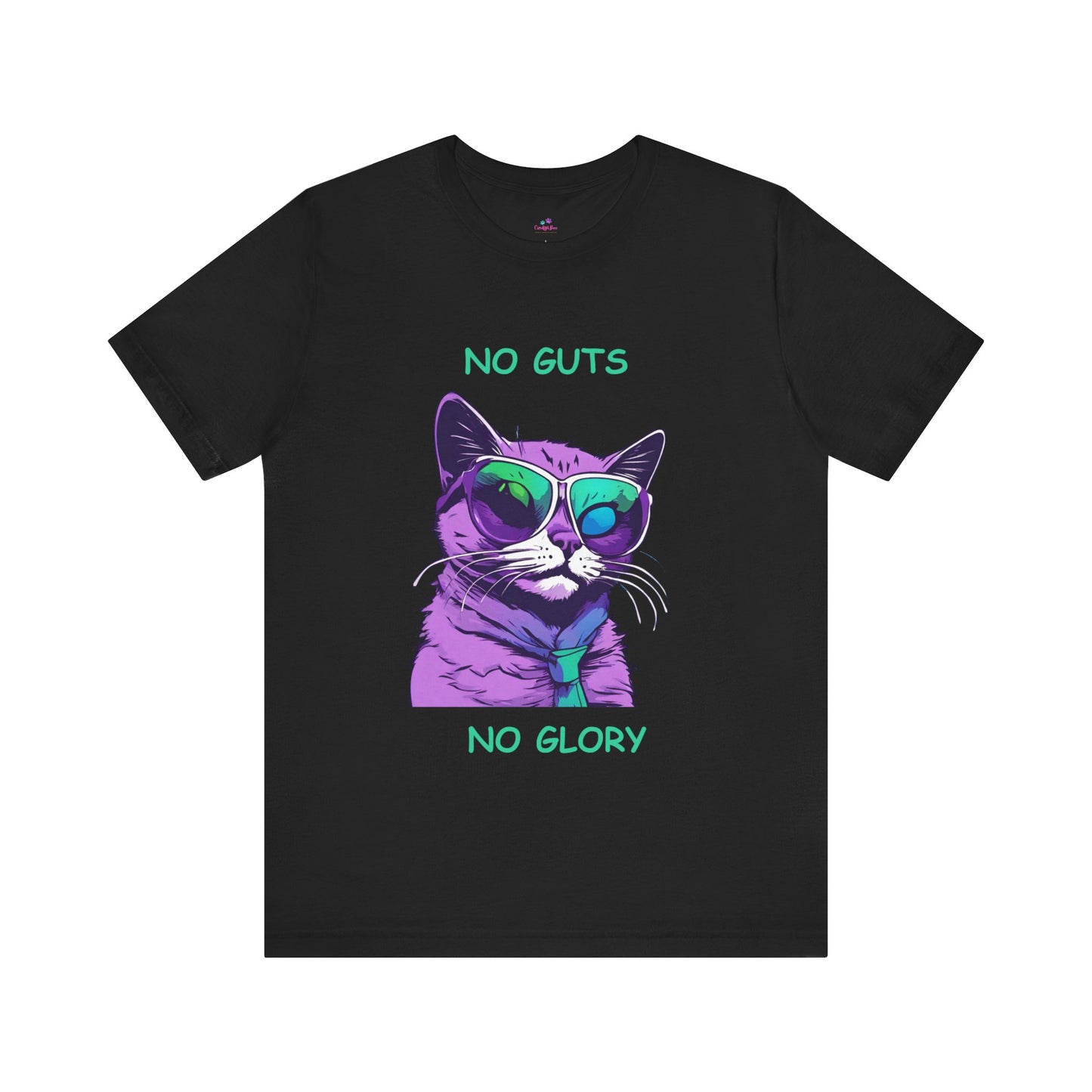 Cat T-Shirt No Guts No Glory Unisex Jersey Short Sleeve