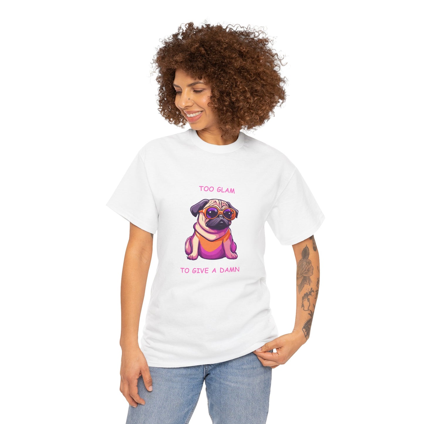 Pug T-Shirt, Too Glam to Give a Damn Short Sleeve Tee, Dog Lover T-Shirt, Pug Lover Gift