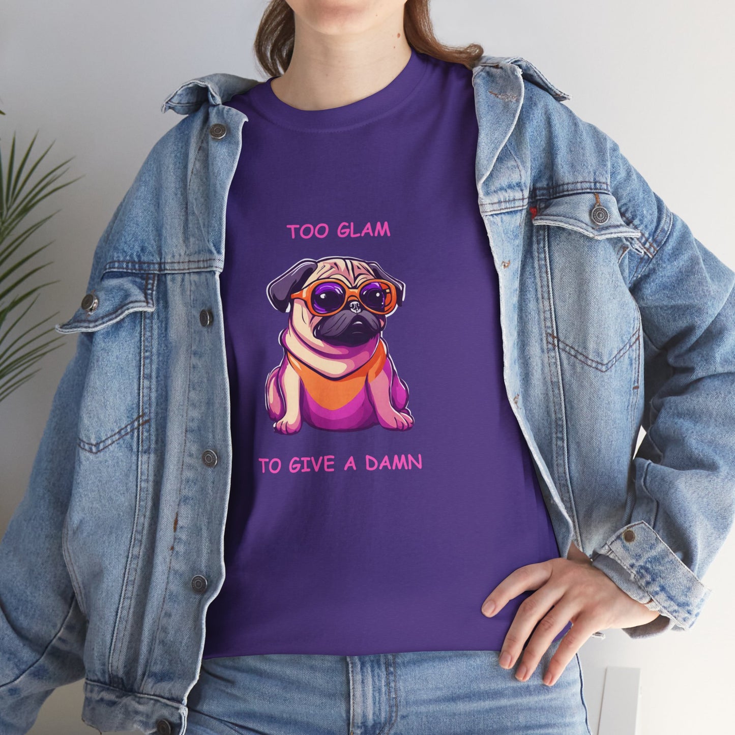 Pug T-Shirt, Too Glam to Give a Damn Short Sleeve Tee, Dog Lover T-Shirt, Pug Lover Gift