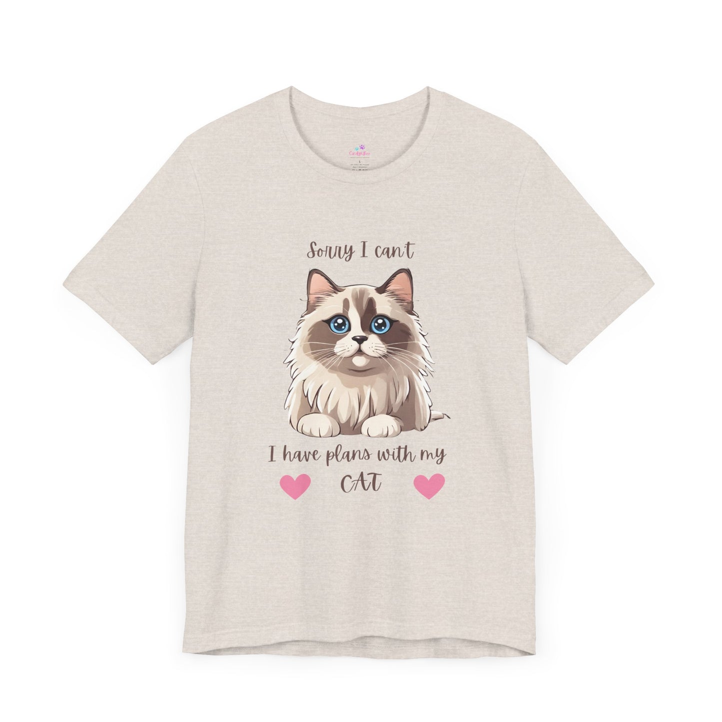 Cat T-Shirt Sorry I Can't I Have Plans With My Cat Cute Unisex Jersey Short Sleeve