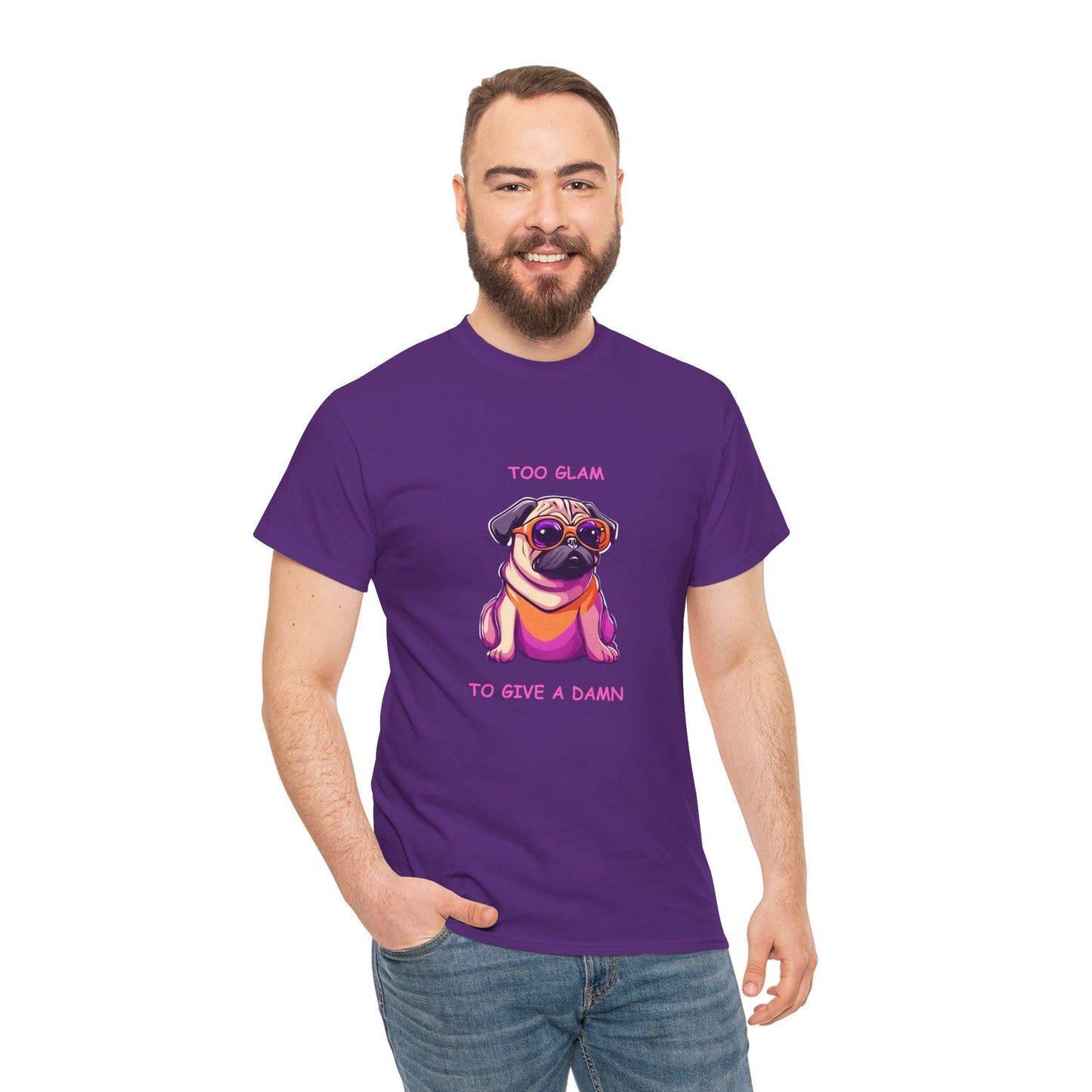 Pug T-Shirt, Too Glam to Give a Damn Short Sleeve Tee, Dog Lover T-Shirt, Pug Lover Gift