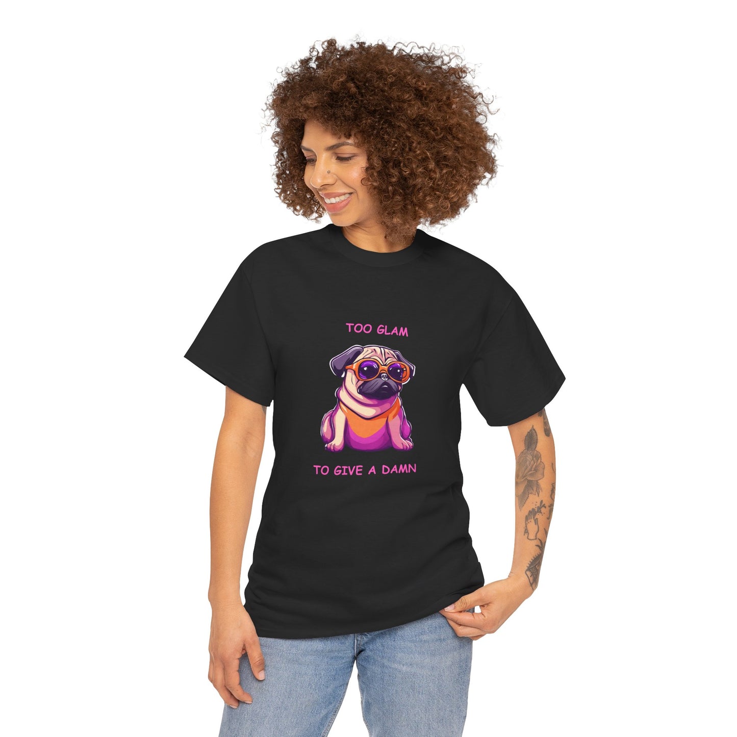 Pug T-Shirt, Too Glam to Give a Damn Short Sleeve Tee, Dog Lover T-Shirt, Pug Lover Gift