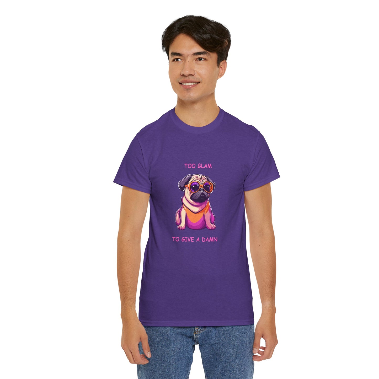 Pug T-Shirt, Too Glam to Give a Damn Short Sleeve Tee, Dog Lover T-Shirt, Pug Lover Gift